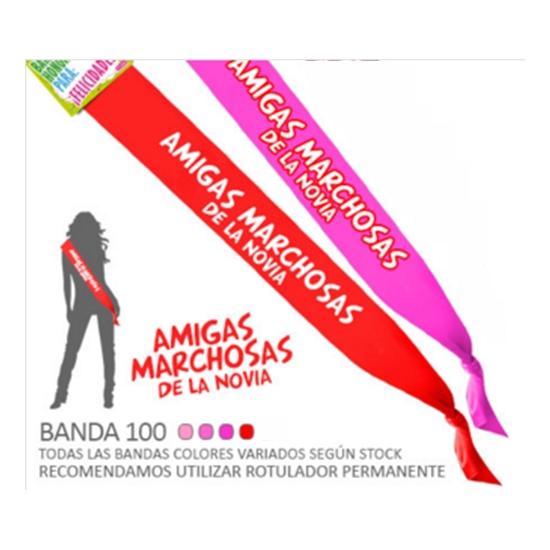 Banda Amigas Marchosas de la Novia ancho 10 cm Banda Amigas Marchosas de la Novia ancho 10 cm